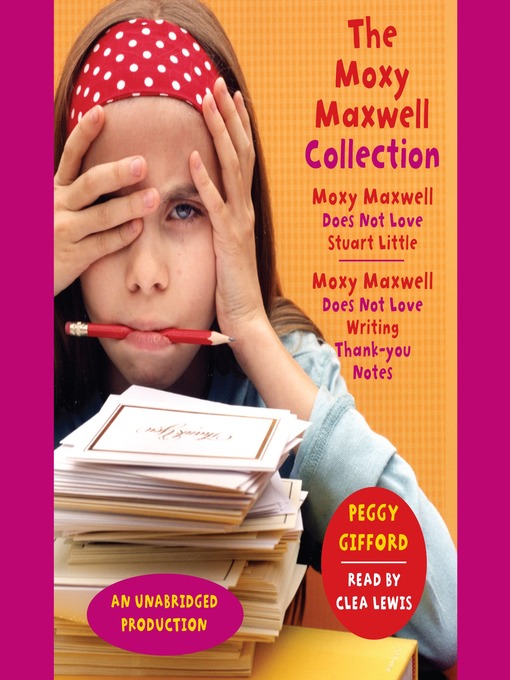 Title details for The Moxy Maxwell Collection by Peggy Gifford - Available